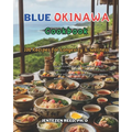 Blue Okinawa: A Kitchen Cookbook with 100 Diet Recipes for Longevity & Wellness - Paperback