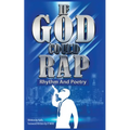 If God could Rap (Rhythm & Poetry) - Paperback