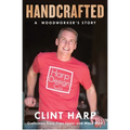 Handcrafted: A Woodworker's Story - Paperback
