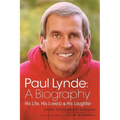 Paul Lynde: A Biography - His Life, His Love(s) and His Laughter - Paperback