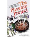 The Phoenix Project: A Graphic Novel about It, Devops, and Helping Your Business Win - Paperback