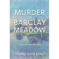Murder at Barclay Meadow: A Rosalie Hart Mystery - Paperback