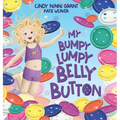 My Bumpy Lumpy Belly Button - Hardcover