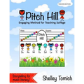 Pitch Hill: Engaging Method for Teaching Solfege - Paperback