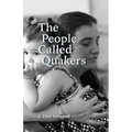 The People Called Quakers - Paperback