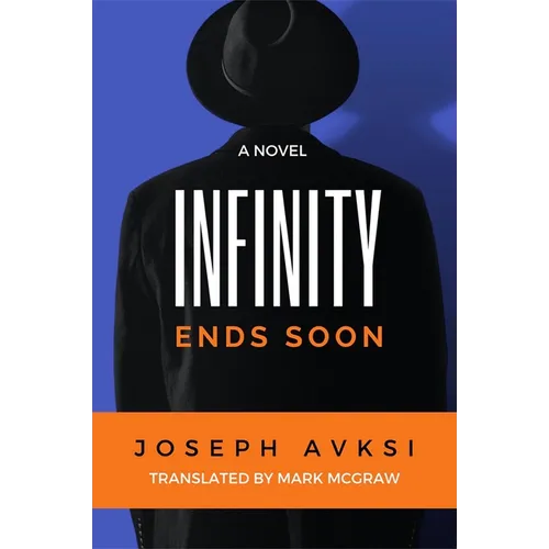 Infinity Ends Soon - Paperback