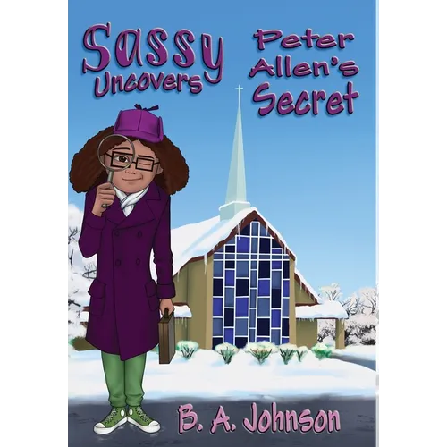 Sassy Uncovers Peter Allen's Secret - Hardcover