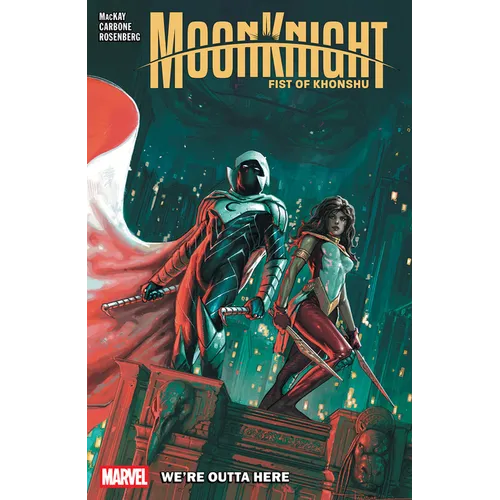 Moon Knight: Fist of Khonshu Vol. 3 - We're Outta Here - Paperback