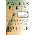 The Message in the Bottle: How Queer Man Is, How Queer Language Is, and What One Has to Do with the Other - Paperback