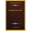 Laughing Torso 1932 - Paperback