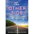 The Other Side: What if the tragic ending of us is the best beginning of you? - Paperback