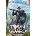 Town Guard: A LitRPG Adventure - Paperback