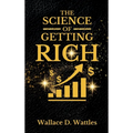 The Science of Getting Rich - Hardcover