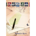 Open With Love: A novel of discovery - Paperback