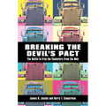 Breaking the Devilas Pact: The Battle to Free the Teamsters from the Mob - Paperback