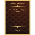 Crochet Doilies And Edgings (1846) - Hardcover