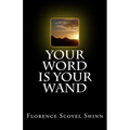 Your Word is Your Wand - Paperback