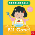 Toddler Talk: All Gone! - Board Book