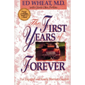 The First Years of Forever: Marital Counseling for Engaged and Newly Married Couples - Paperback