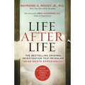 Life After Life: The Bestselling Original Investigation That Revealed Near-Death Experiences - Paperback