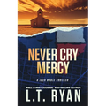 Never Cry Mercy - Paperback