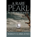 A Rare Pearl In The wilderness - Paperback