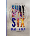 Fury of the Six - Paperback