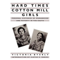 Hard Times Cotton Mill Girls: Ritual Sponsorship in Anglo-Saxon England - Paperback