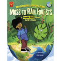 The Amazing Journey from Moss to Rain Forests: A Graphic Novel about Earth's Plants - Hardcover