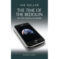 The Time of the Bedouin - Paperback