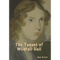 The Tenant of Wildfell Hall - Hardcover