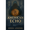 American Echo - Paperback