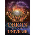 The Origin of Our Universe - Paperback