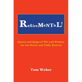 Retiremental! - Paperback