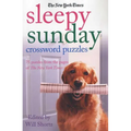 The New York Times Sleepy Sunday Crossword Puzzles: 75 Puzzles from the Pages of the New York Times - Paperback