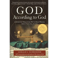 God According to God: A Scientist Discovers We've Been Wrong about God All Along - Paperback