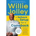 A Setback Is a Setup for a Comeback: The Power of Creative Thinking and Leadership - Paperback