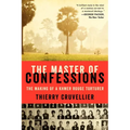 The Master of Confessions: The Making of a Khmer Rouge Torturer - Paperback