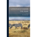 Livestock Under the AAA - Hardcover