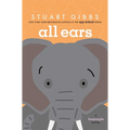 All Ears - Hardcover
