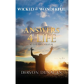Wicked to Wonderful: ANSWERS 4 LIFE 30 Day Devotional - Hardcover