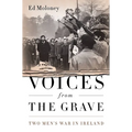 Voices from the Grave: Two Men's War in Ireland - Paperback