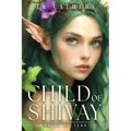 Child of Shivay - Paperback