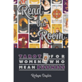 Read The Room: Tarot For Women Who Mean Business - Paperback