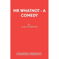 Mr Whatnot - A Comedy - Paperback