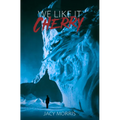 We Like it Cherry - Paperback