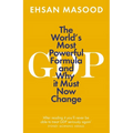 Gdp: The World's Most Powerful Formula and Why It Must Now Change - Paperback