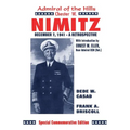 Chester W. Nimitz: Admiral of the Hills - Paperback