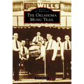 The Oklahoma Music Trail - Paperback
