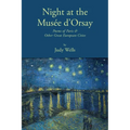 Night at the Musée d'Orsay: Poems of Paris & Other Great European Cities - Paperback